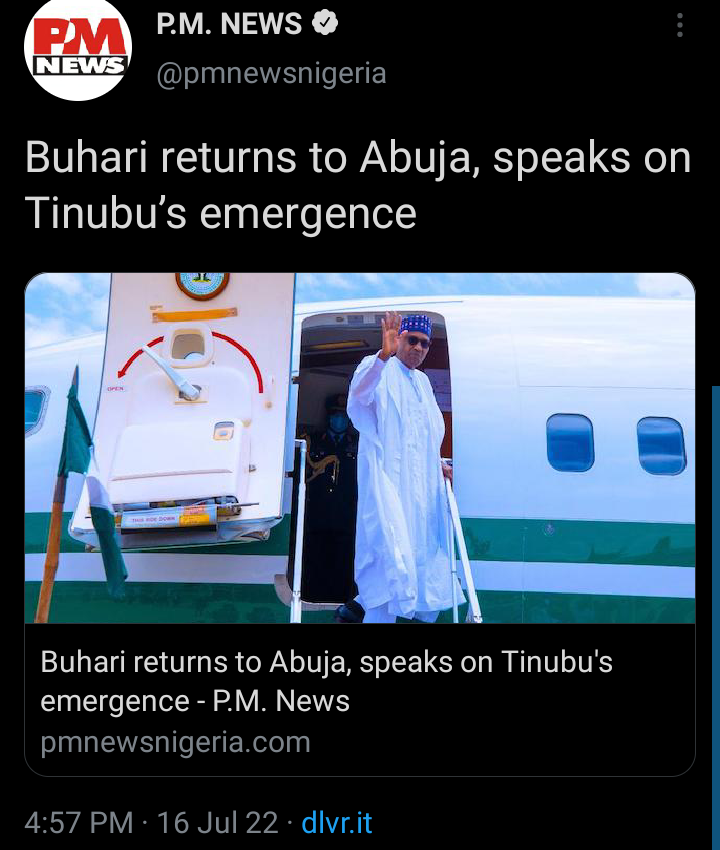 Today's Headlines: Buhari Returns To Abuja, Speaks On Tinubu's ...