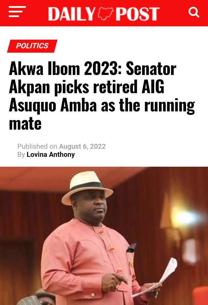 Today's Headlines: Akpan Picks Asuquo As The Running Mate; Bizarre ...