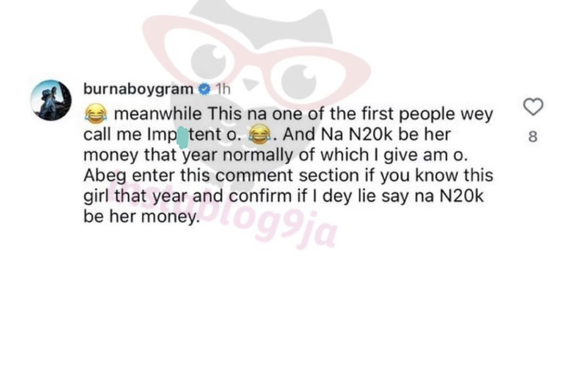 Burnaboy replies a lady that accused him of getting her pregnant.