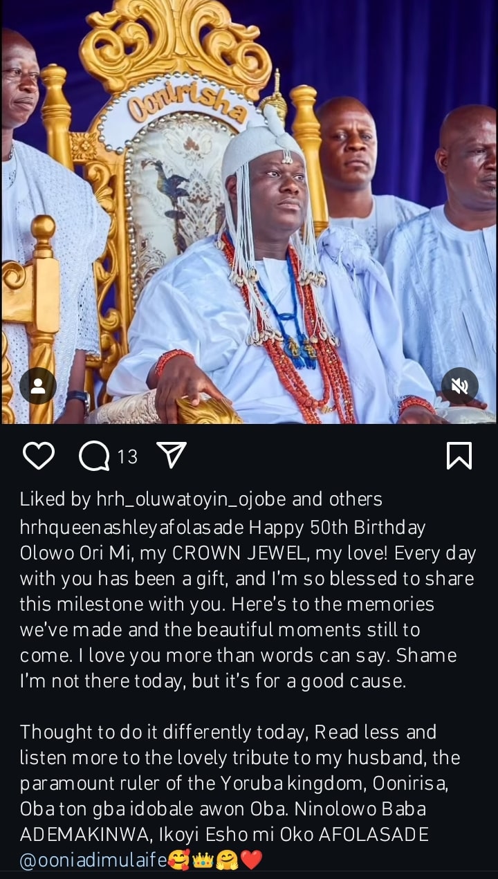 Olori Ashley celebrates Ooni of Ife 50th birthday