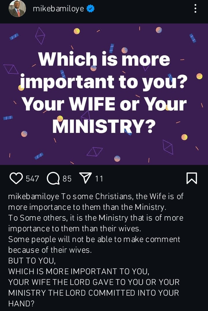 Mike Bamiloye says which is more important wife or ministry 